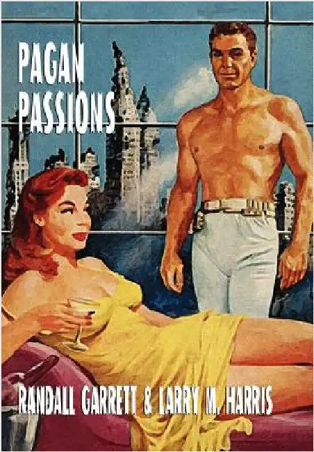 Pagan Passions by Garrett, Randall