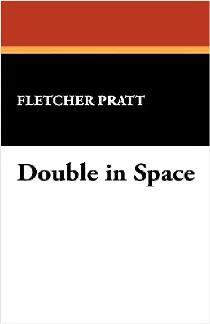Double in Space by Pratt, Fletcher