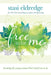 Free to Be Me: Becoming the Young Woman God Created You to Be by Stasi Eldredge