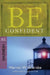Be Confident: NT Commentary Hebrews; Live by Faith, Not by Sight by Warren W. Wiersbe