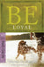 Be Loyal: Following the King of Kings: NT Commentary Matthew by Warren W. Wiersbe