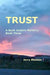 Trust: A Buck Jaspers Mystery: Book Three by Jerry Blanton