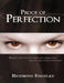 Proof Of Perfection by Richmond Engelke