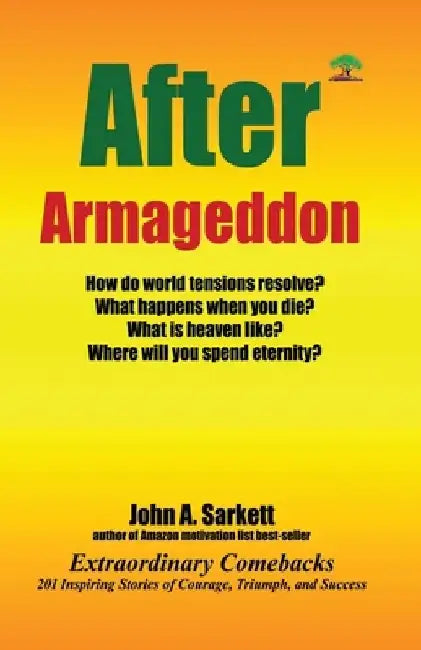 After Armageddon by John A. Sarkett