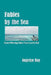 Fables By The Sea by Angelyn Ray