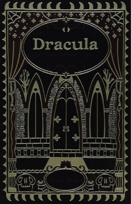 Dracula and Other Horror Classics (Barnes & Noble Collectible Editions)