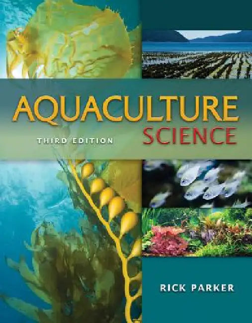 Aquaculture Science by Rick Parker