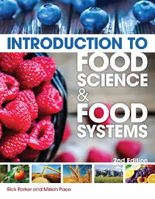 Introduction to Food Science and Food Systems by Rick Parker