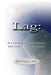 Lag: A Look at Circadian Desynchronization by M. S. Bill Ragan