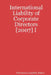 International Liability of Corporate Directors [2007] I by Christian Campbell