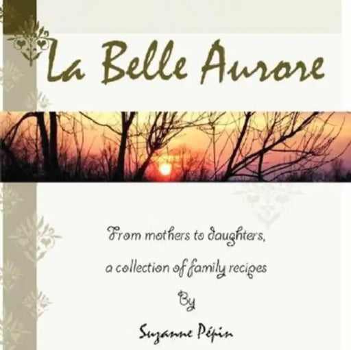 La Belle Aurore by Suzanne Ppin, Suzanne Pepin