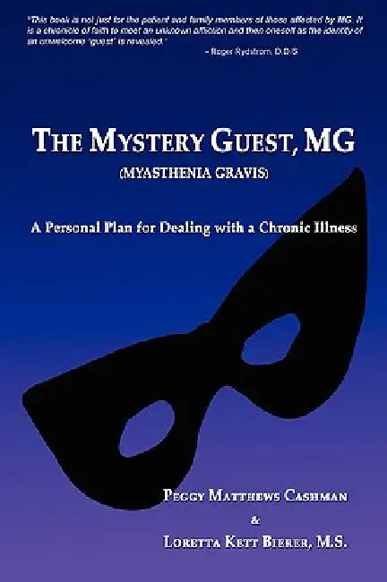 The Mystery Guest, MG by Peggy Matthews Cashman, Loretta Kett Bierer
