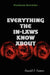 Everything the In-laws know about by Ronald Kumar