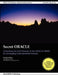 Secret ORACLE - Unleashing the Full Potential of the ORACLE DBMS by Leveraging Undocumented Features by Norbert Debes