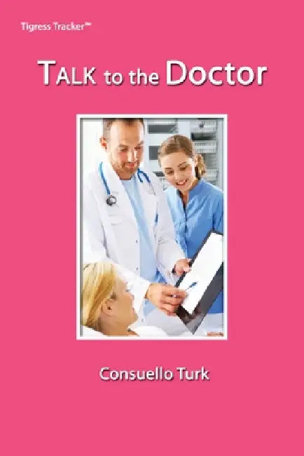 TALK to the Doctor by Consuello Battin