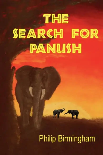 The Search For Panush by Philip Birmingham