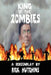 King of the Zombies by Rick Hutchins