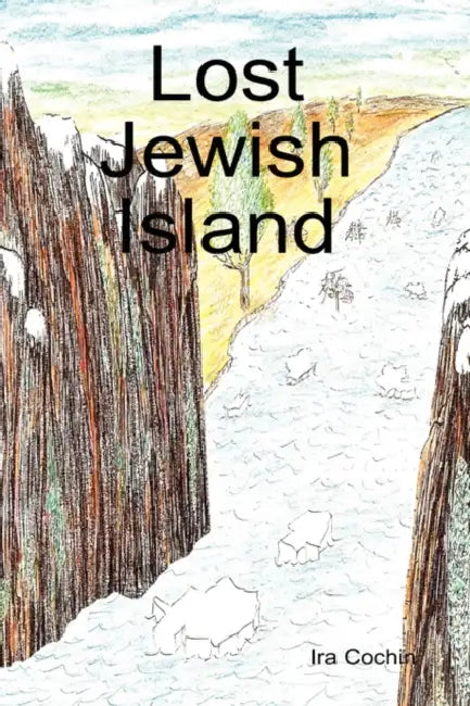 Lost Jewish Island by Ira Cochin