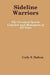 Sideline Warriors: The Greatest Sports Coaches and Managers of All Time by Cody Dalton