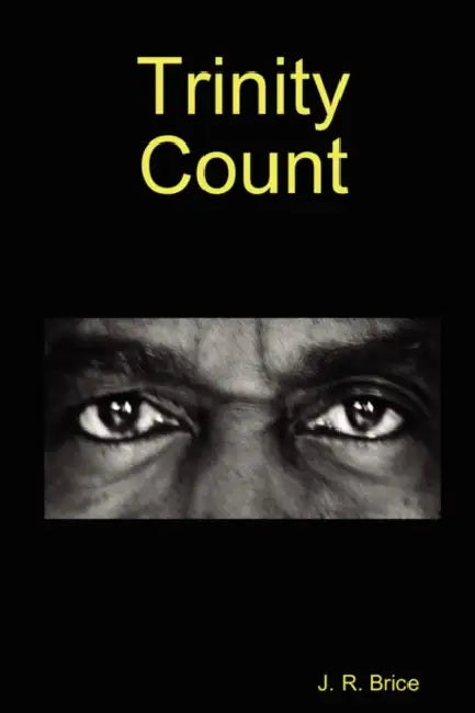 Trinity Count by John Brice