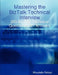 Mastering the BizTalk Technical Interview by Moustafa Refaat