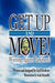 Get Up and Move! Winning Against Parkinson's by Gail Kitchens