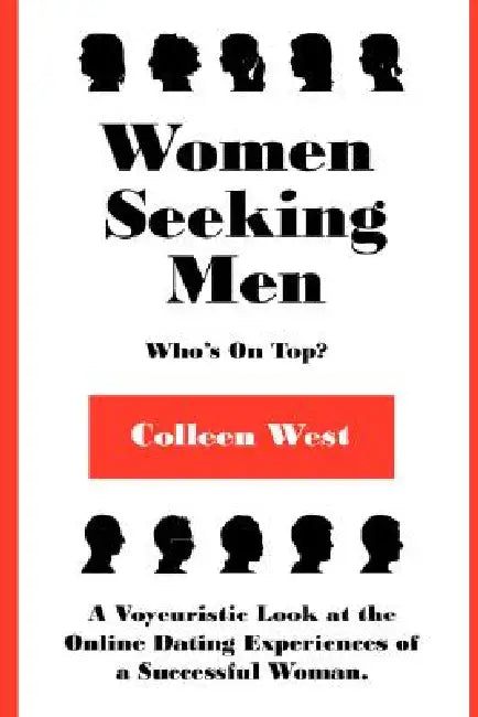 Women Seeking Men - Who's on Top? by Colleen West