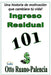 Ingreso Residual 101 by Otto Ruano-Palencia
