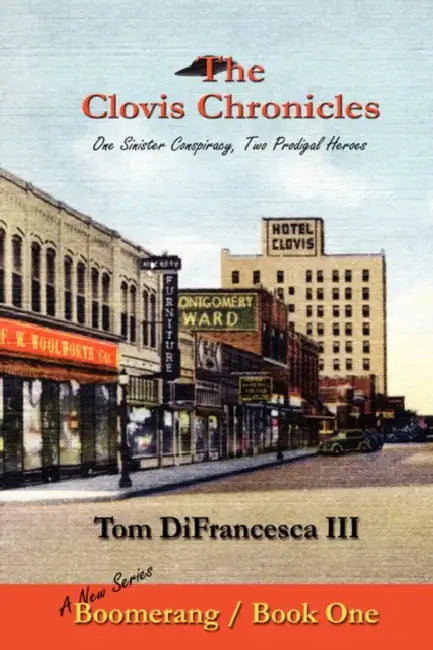 The Clovis Chronicles: Book One by III Difrancesca Tom