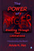 The Power of Anger -Blasting Through Your Limitations by Alei Ariole K.