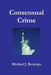 Consensual Crime by Michael J. Restrepo