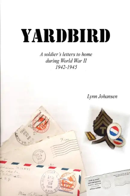 Yardbird by Lynn Johansen, Edward J. Johansen