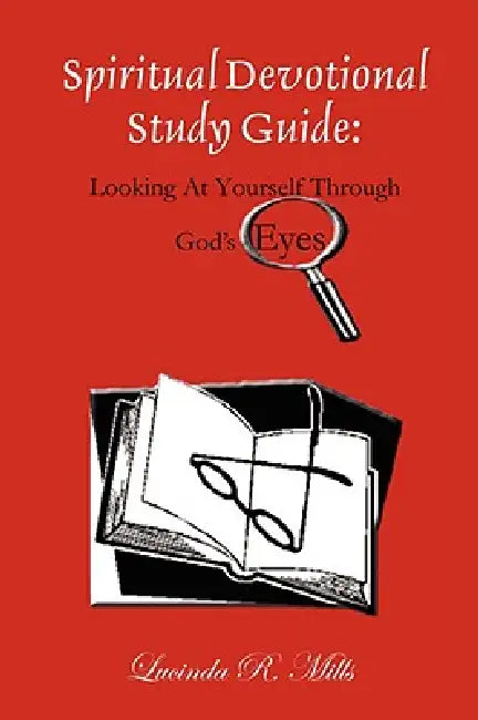 Spiritual Devotional Study Guide by Lucinda Mills