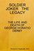 Soldier Joker the Legacy by Paskowitz M D