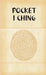 Pocket I Ching by Frank Machovec