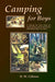 Camping For Boys by H. W. Gibson