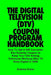 The Digital Television (DTV) Coupon Program Handbook by Andrew Dolan