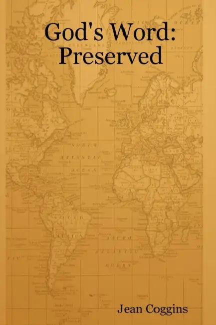 God's Word: Preserved by Jean Coggins