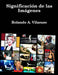 Significación de las Imágenes by Rolando A. Vilasuso