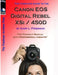 The Complete Guide to Canon's Rebel XSI / 450D Digital SLR Camera (B&W Edition) by Gary Friedman