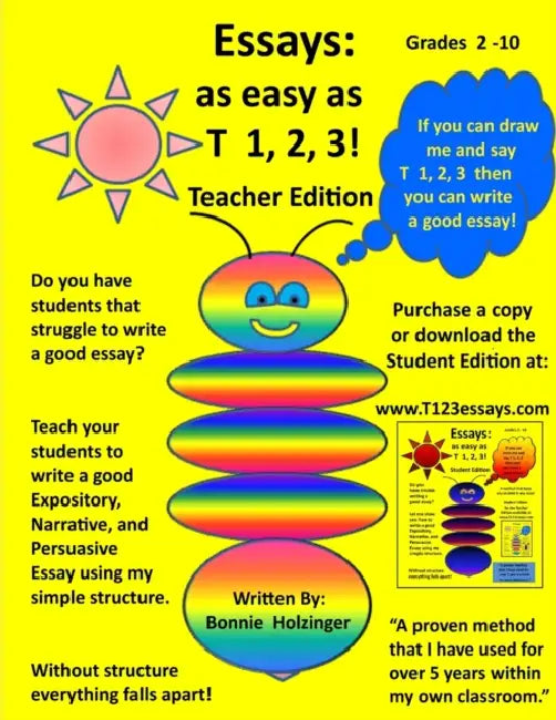 Essays as easy as T 1, 2, 3! Teacher Edition by Bonnie Holzinger