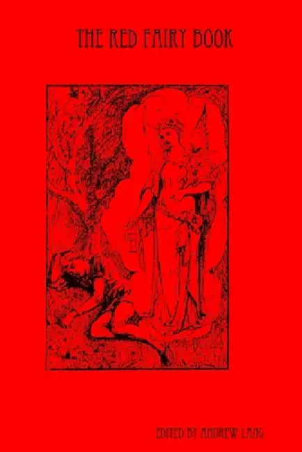 The Red Fairy Book by Andrew Lang
