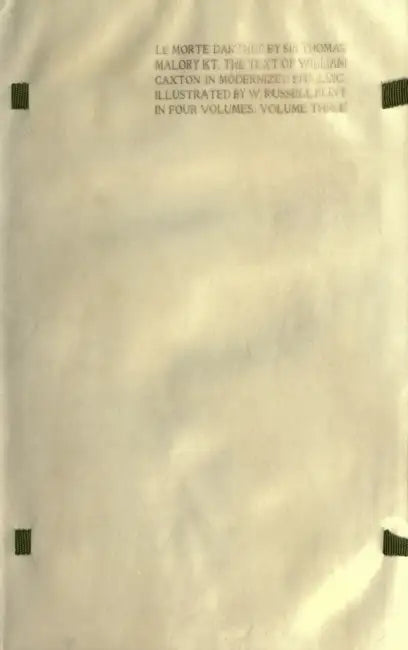 Le Morte Darthur: the Book of King Arthur and of his Noble Knights of the Round Table [volume 3 of 4] by Thomas Malory