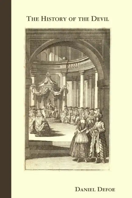 The History of the Devil by Daniel Defoe