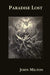 Paradise Lost by John Milton