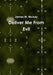 Deliver Me From Evil by James M. McKay