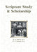 Scripture Study & Scholarship by G. G. Bolich