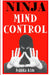 Ninja Mind Control by Ashida Kim