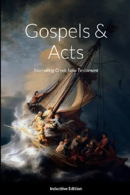 Journaling Greek New Testament, Inductive Edition (Gospels & Acts): Textus Receptus by Alex Basurto
