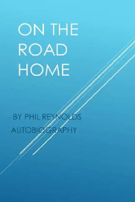 On The Road Home by Philip Reynolds